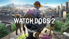 看门狗 2 Watch Dogs – 黑客题材现代版刺客信条 / 类似 GTA 的开放世界游戏大作