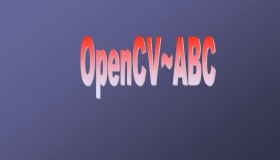 如何在Linux下编译安装OpenCV