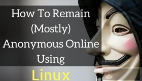 如何使用Linux匿名上网-四大法宝