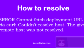 一招解决报错 “Cannot fetch deployment URL via curl” ！