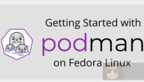 如何在 Fedora 上使用 Podman