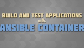 使用 Ansible Container 构建和测试应用程序