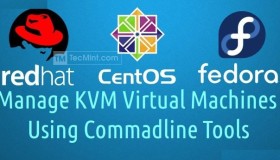 如何在Linux中用命令行工具管理KVM虚拟环境